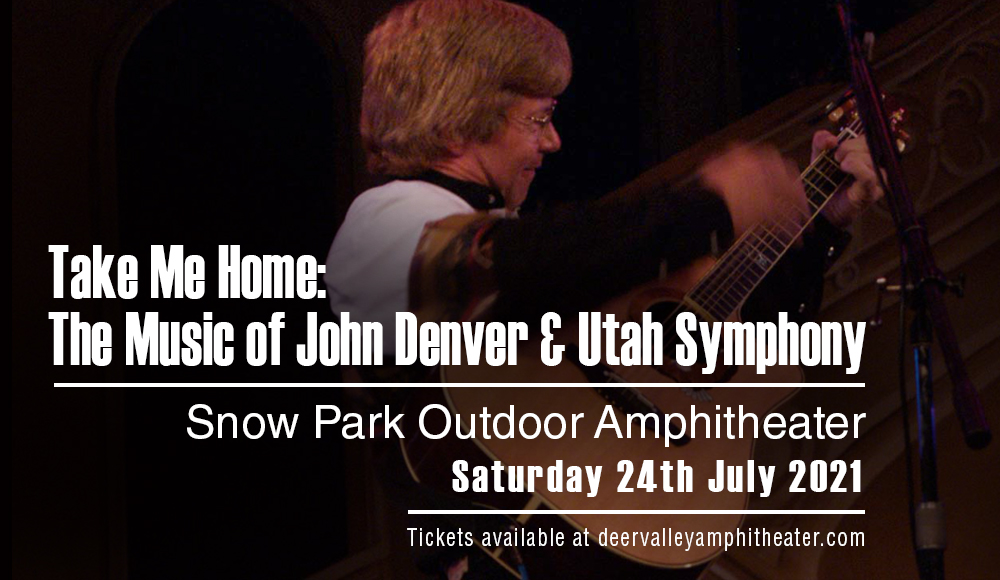 Take Me Home: The Music of John Denver & Utah Symphony at Snow Park Outdoor Amphitheater