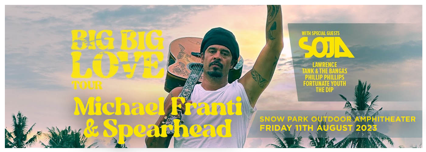 Michael Franti & Spearhead at Snow Park Outdoor Amphitheater