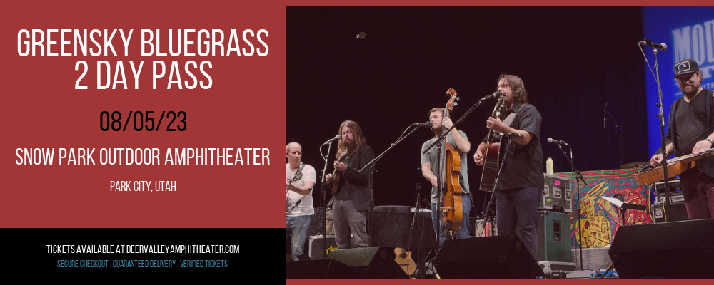 Greensky Bluegrass - 2 Day Pass at Snow Park Outdoor Amphitheater tickets Greensky Bluegrass - 2 Day Pass at Snow Park Outdoor Amphitheater