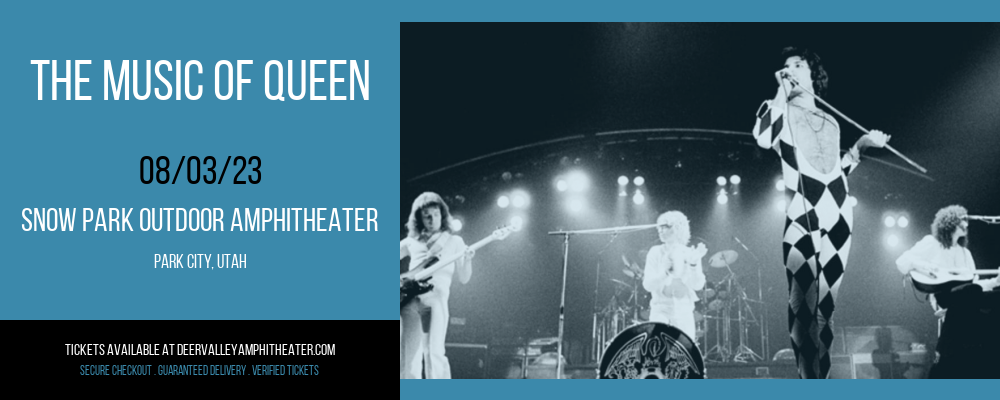 The Music of Queen at Snow Park Outdoor Amphitheater tickets The Music of Queen at Snow Park Outdoor Amphitheater
