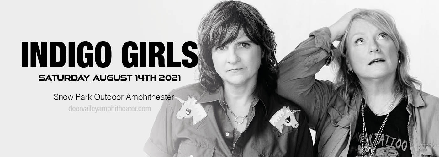Indigo Girls at Snow Park Outdoor Amphitheater tickets Indigo Girls at Snow Park Outdoor Amphitheater