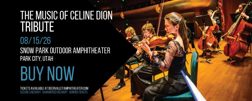 The Music of Celine Dion at Snow Park Outdoor Amphitheater